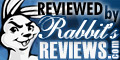 Check out Rabbit's Reviews!